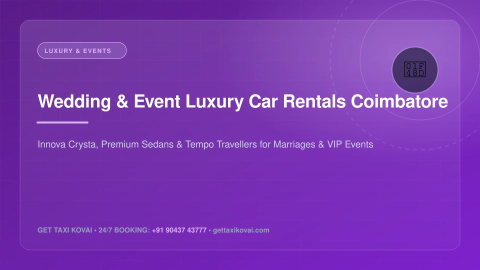 Wedding & Event Luxury Car Rentals in Coimbatore: Sedan & SUV Fleet Guide