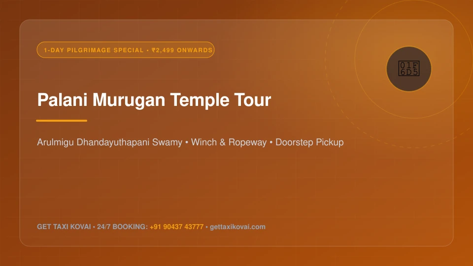1-Day Palani Murugan Temple Pilgrimage Special